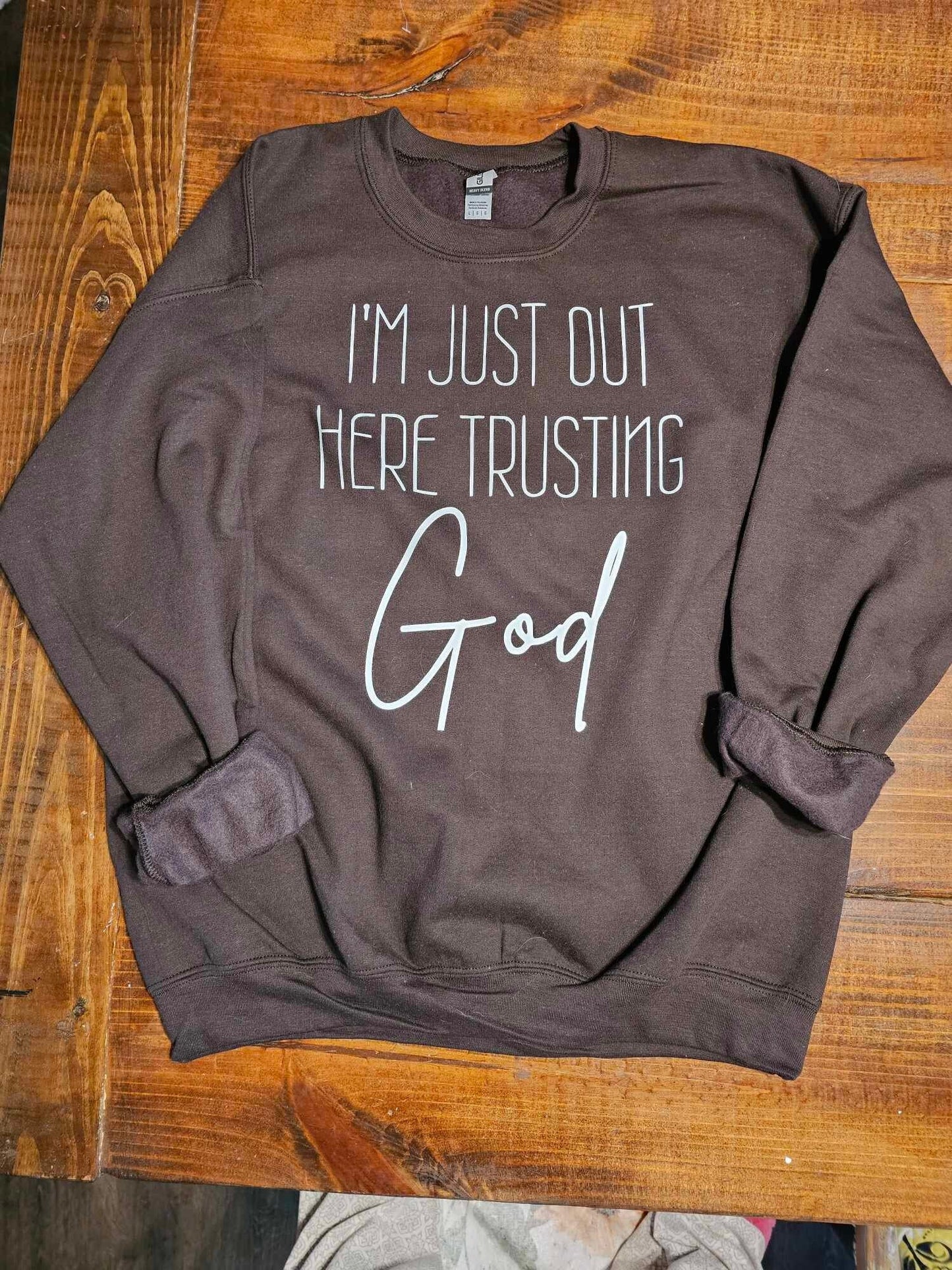 Out Here Trusting God Gildan Sweatshirt, God Sweatshirt, Trust God, Christian Sweatshirt, Faith Sweatshirt