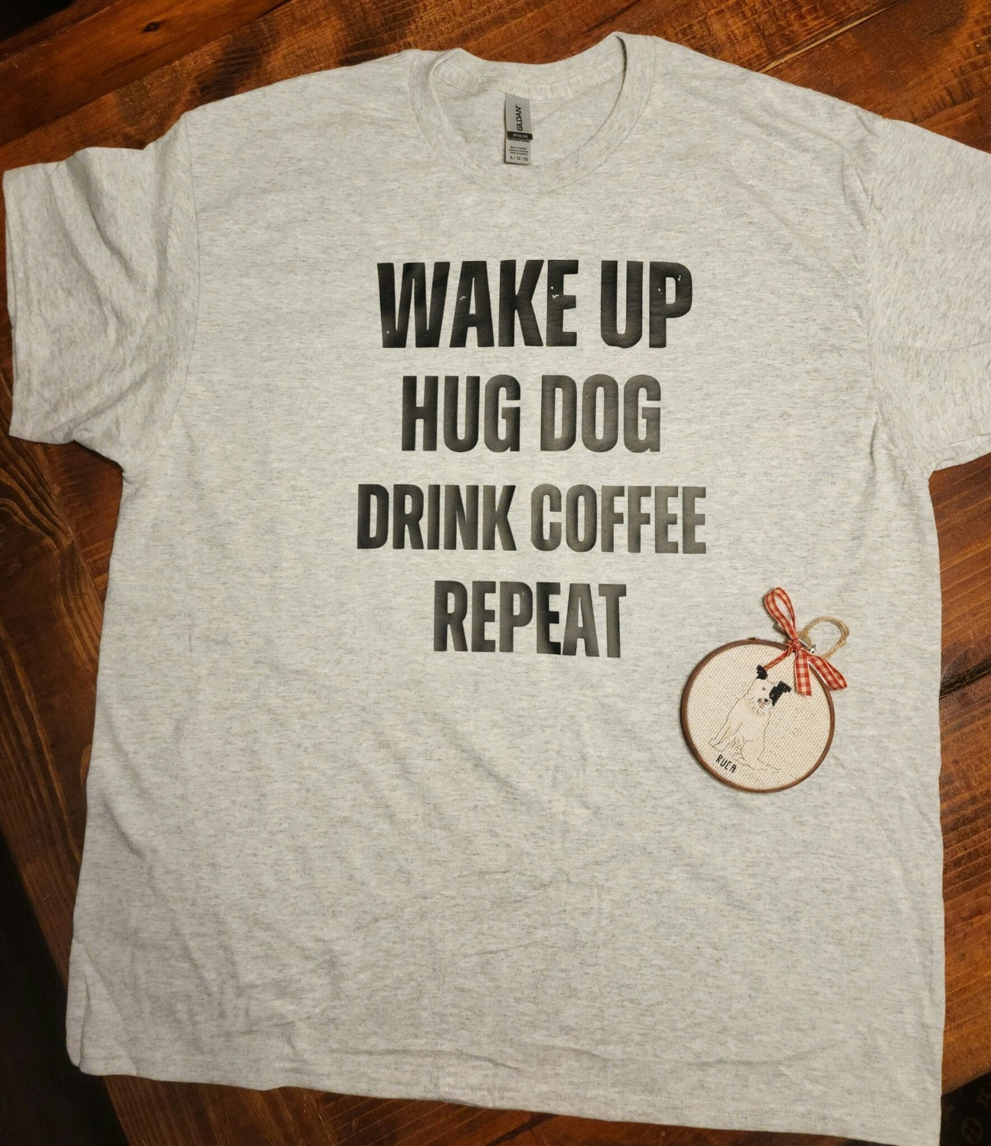 Wake Up Hug Dog Drink Coffee Repeat, Dog Mom Tee, Gift