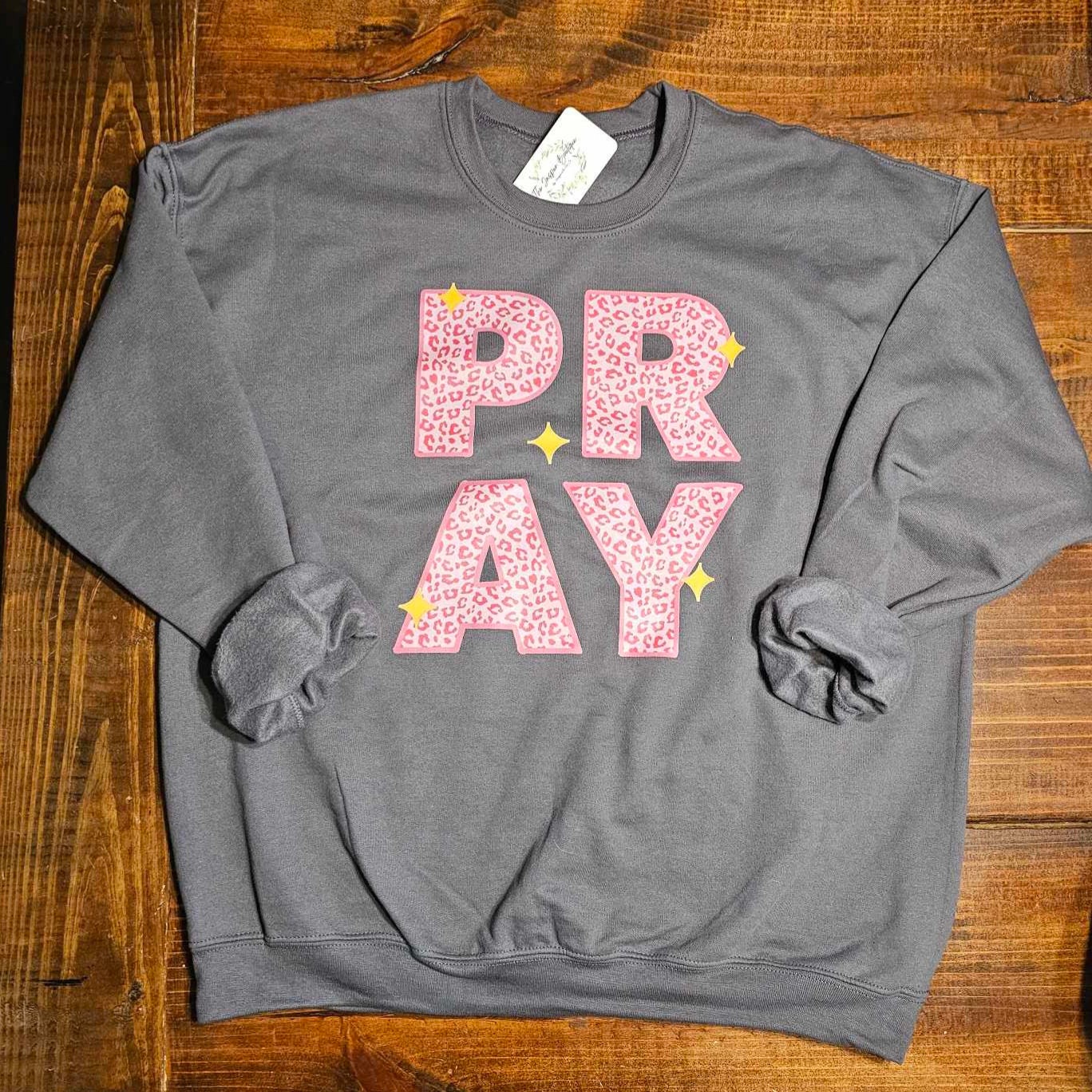 PRAY Sweatshirt, Pink Cheetah Print Pray, Girlie Girl, Gift for Christian Woman, Prayer Warrior