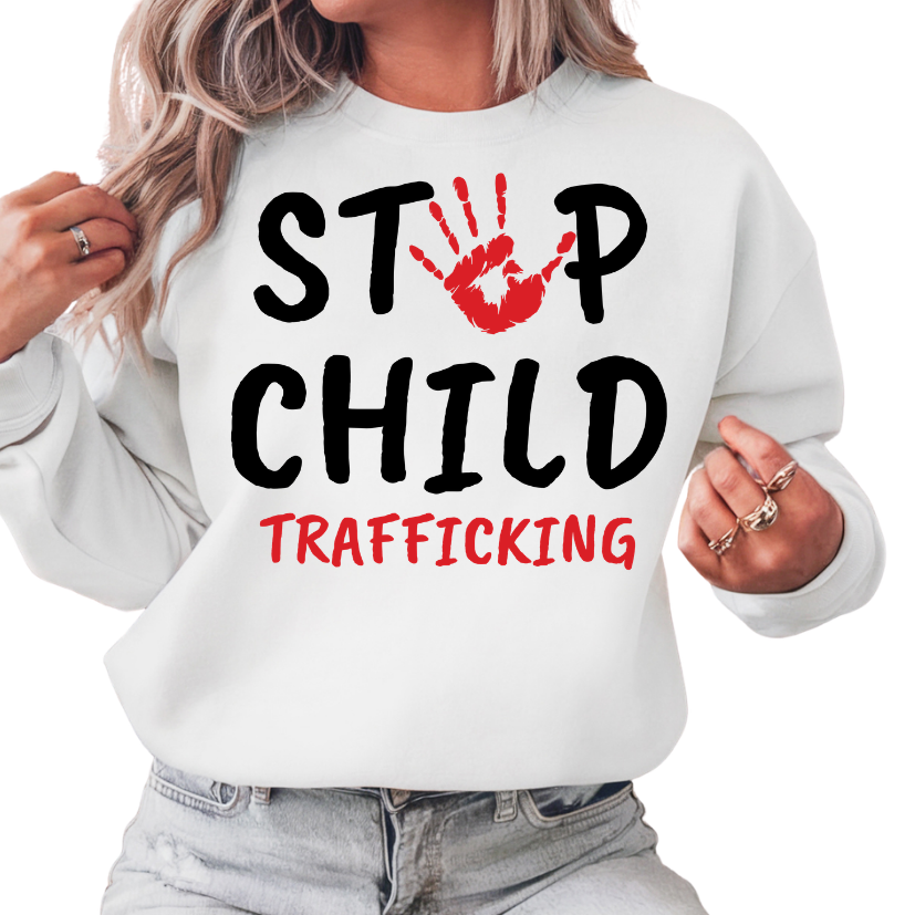 END CHILD TRAFFICKING sweatshirt