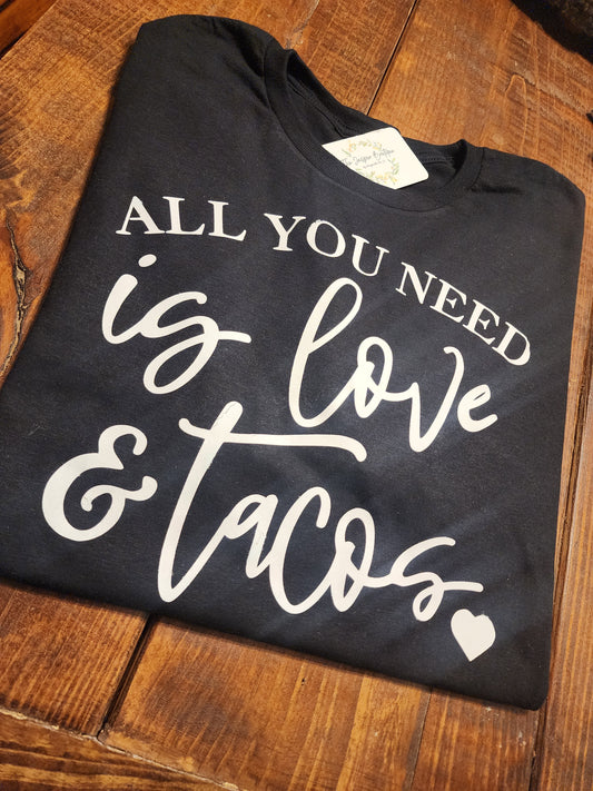 all you need is love & tacos