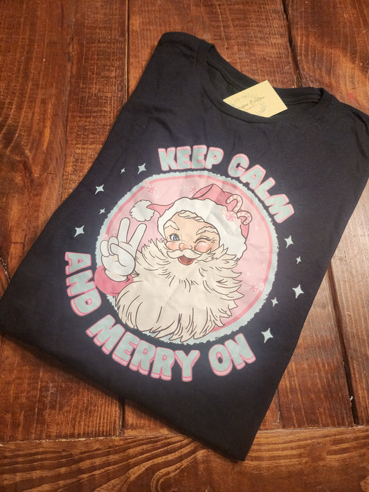 keep calm and Merry on Santa tee