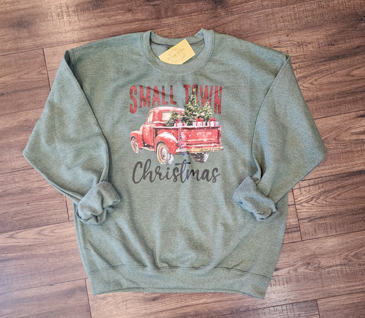 Small Town Christmas green sweatshirt