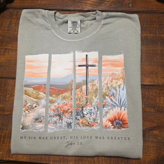 My sin was great Tee