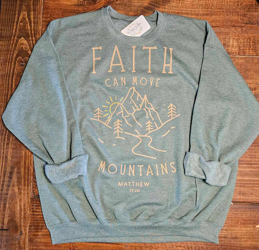Faith Can Move Mountains, Scripture Sweatshirt, Gift for Christian Woman