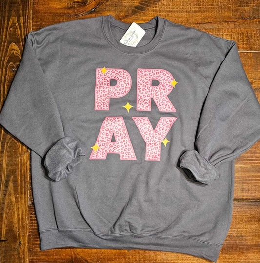 PRAY Sweatshirt, Pink Cheetah Print Pray, Girlie Girl, Gift for Christian Woman, Prayer Warrior