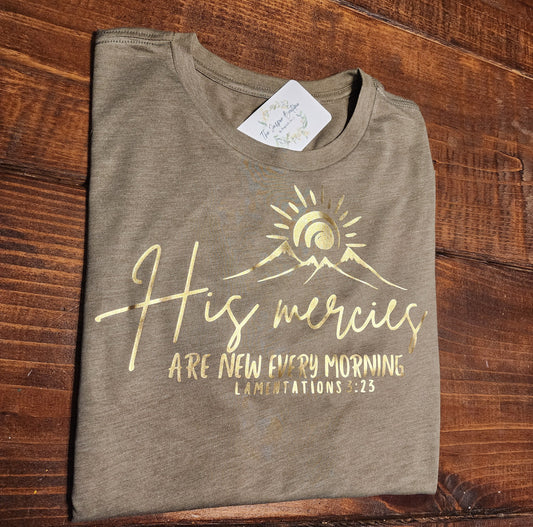 His Mercies Are New Every Morning, Scripture Shirt, Gift for Christian Woman, Bella canvas Tee