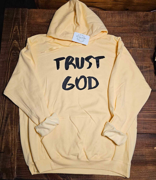 Trust God Hoodie, Christian Sweatshirt, Gift for Him or Her